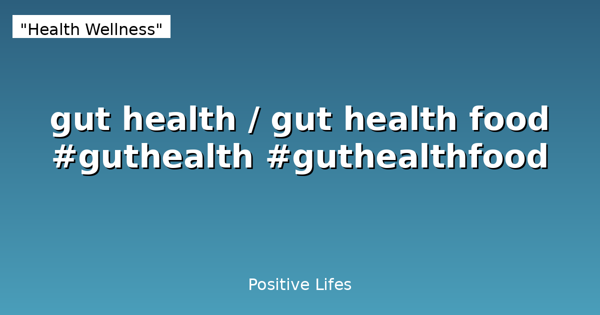 gut health 